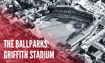 The Ballparks: Griffith Stadium